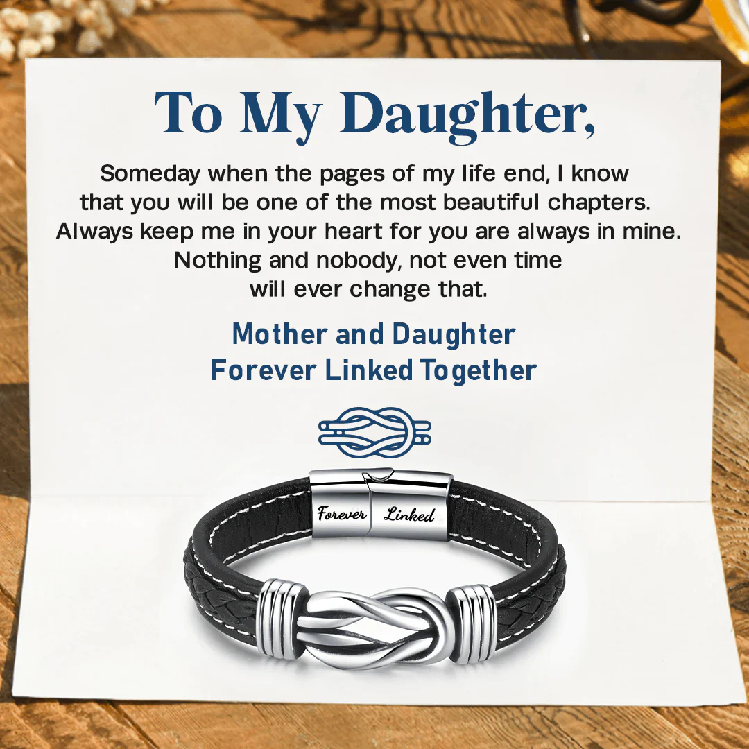 “Mother and Daughter Forever Linked Together" Braided Leather Bracelet